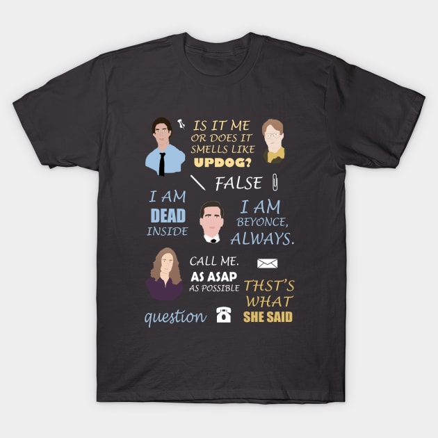 The Office T-Shirt by Danielle